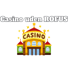 Casino Blackjack uden ROFUS - En Udforskning af Spillet Casino Blackjack uden ROFUS - En Udforskning af Spillet